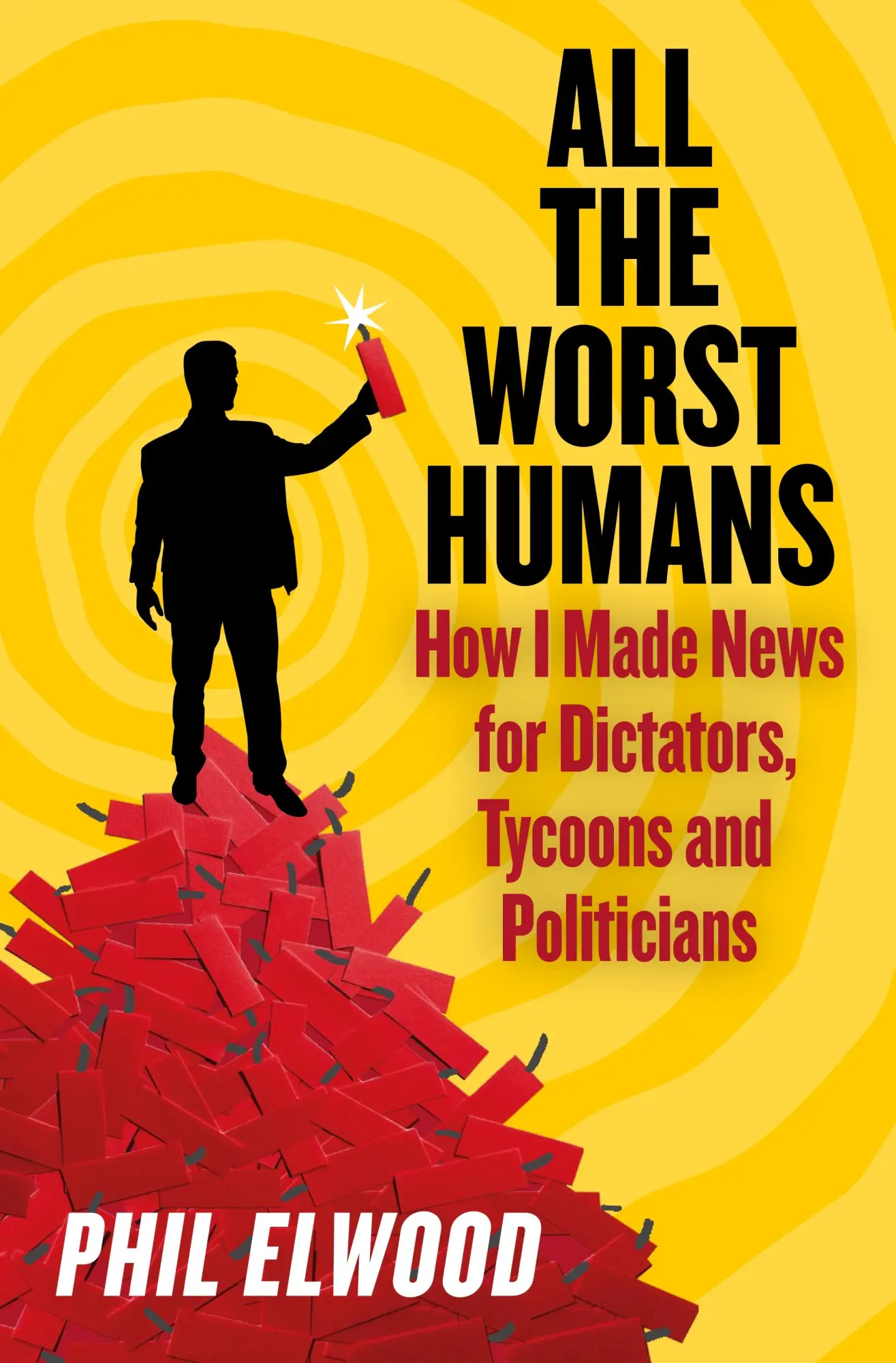 Cover: 9781805462231 | All The Worst Humans | Phil Elwood | Taschenbuch | XVI | Englisch