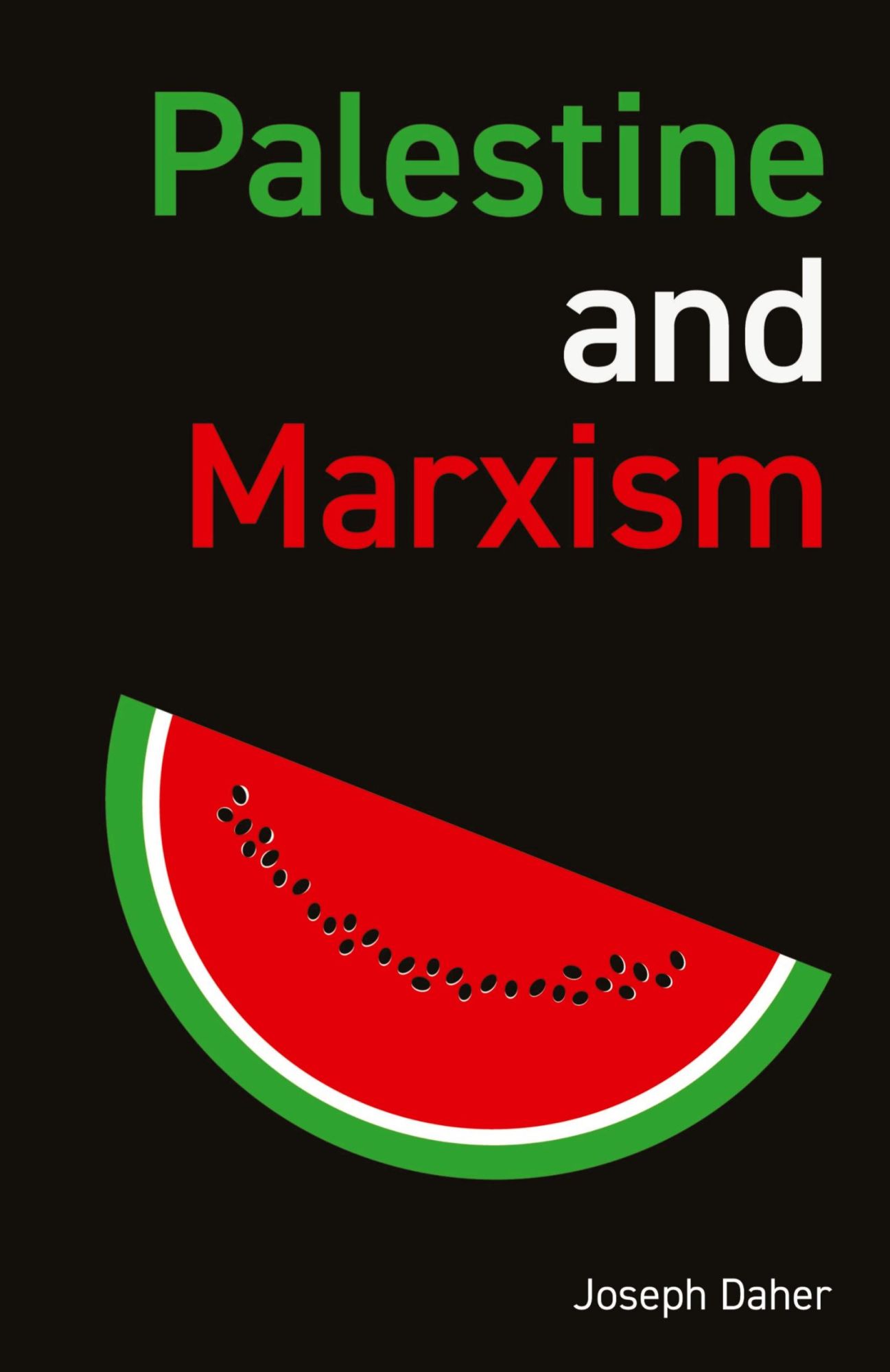 Cover: 9781872242231 | Palestine and Marxism | Joseph Daher | Taschenbuch | Englisch | 2024
