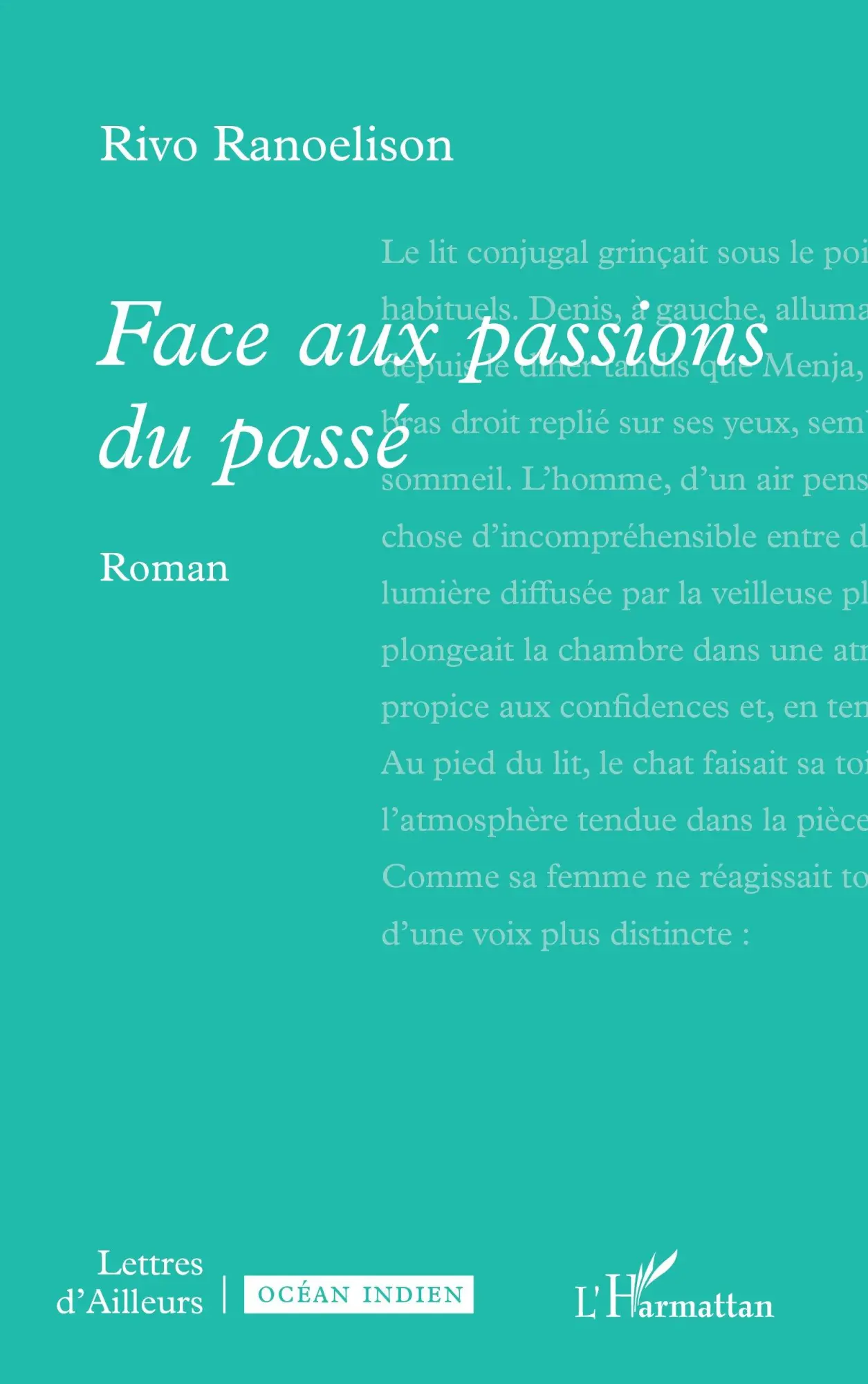 Cover: 9782336482231 | Face aux passions du passé | Rivo Ranoelison | Taschenbuch | Paperback