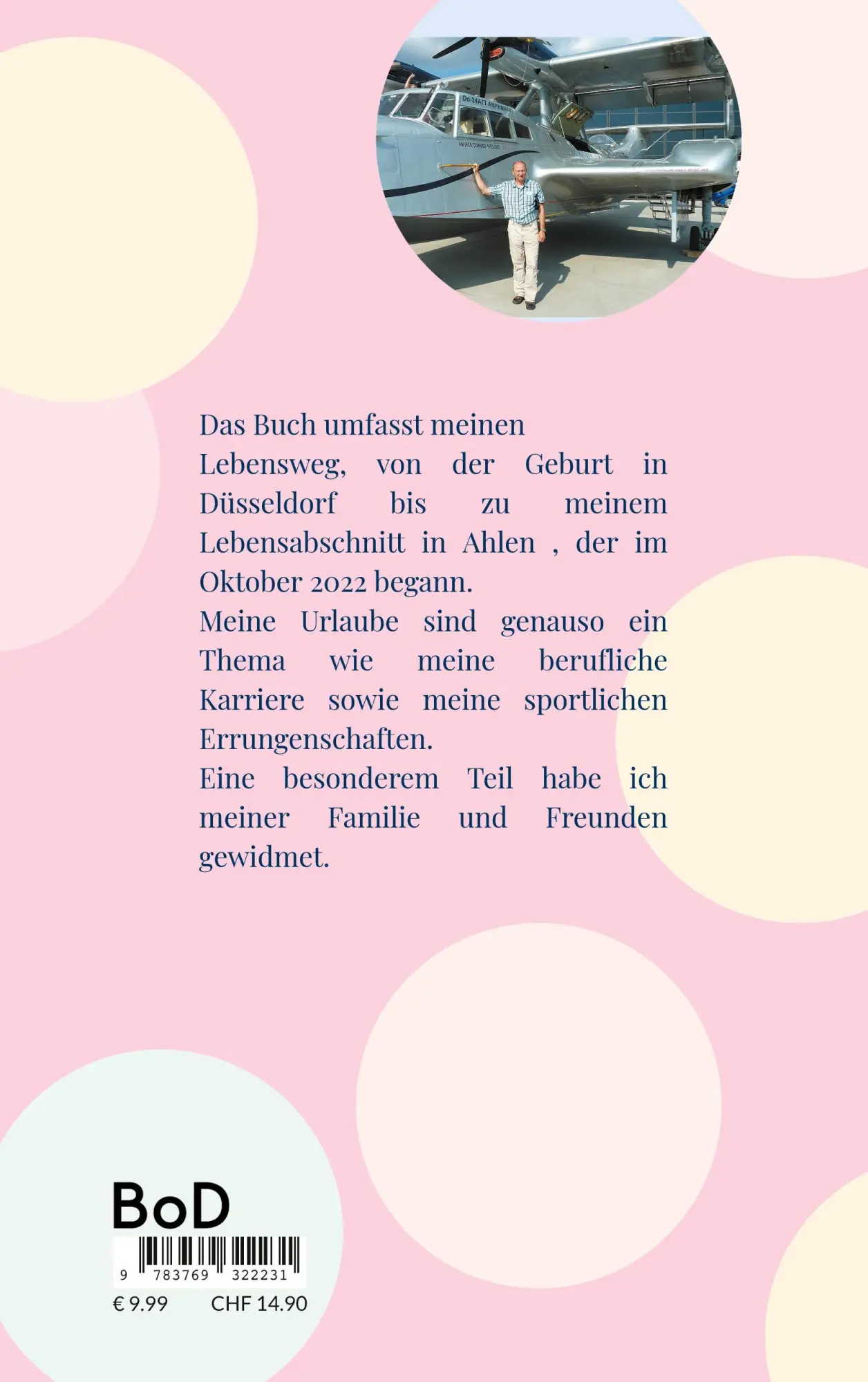 Rückseite: 9783769322231 | Autobiografie | Mein lebhafter Lebenslauf | Ulrich Schöpf | Buch