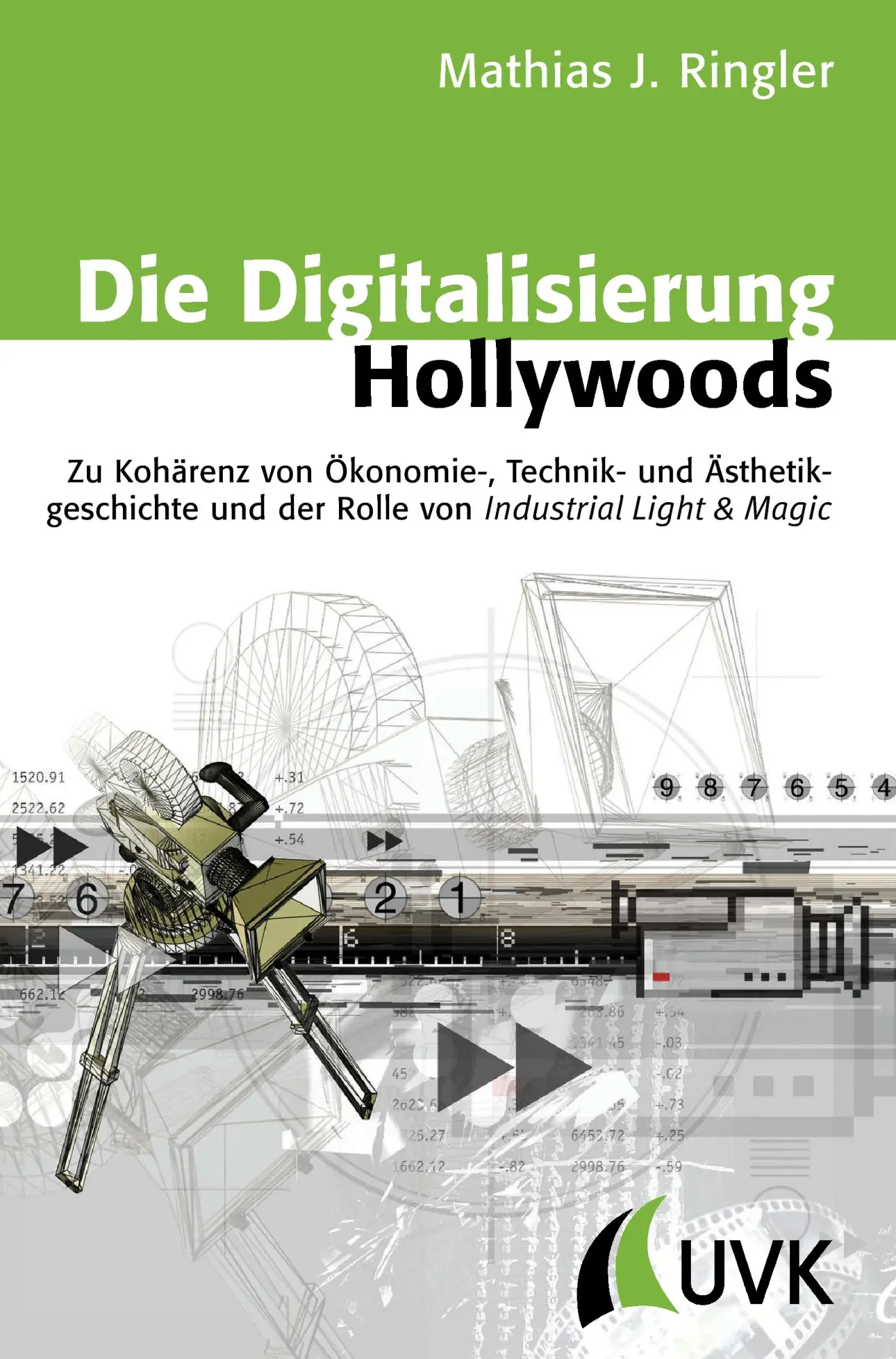 Die Digitalisierung Hollywoods