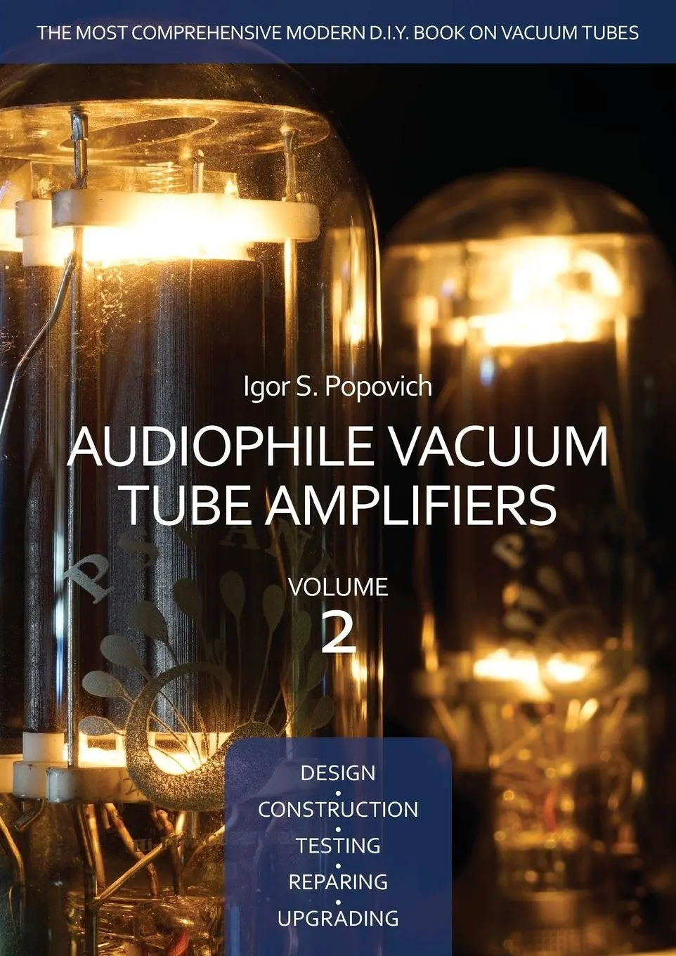 Cover: 9780980622331 | Audiophile Vacuum Tube Amplifiers - Design, Construction, Testing,...