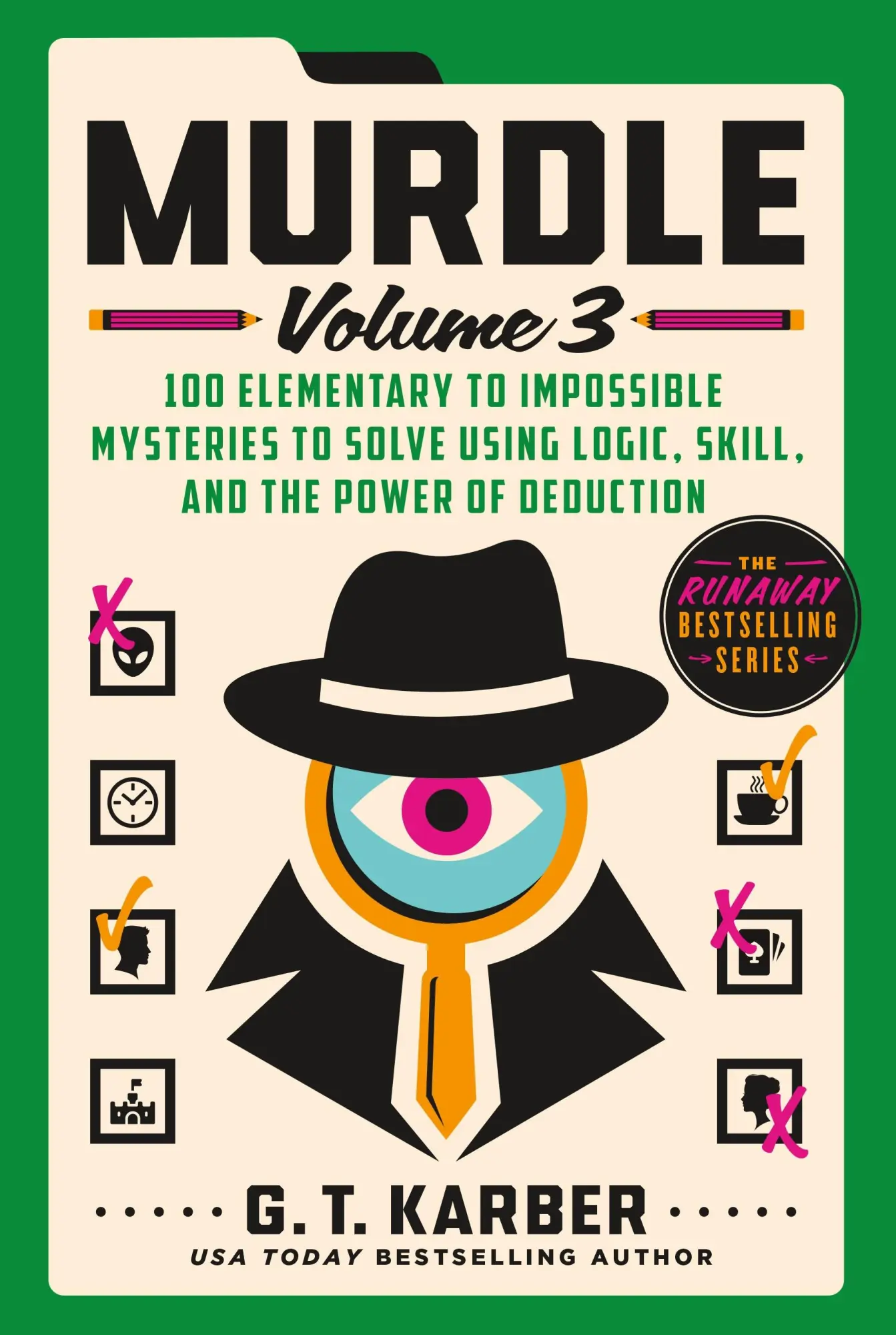 Cover: 9781250892331 | Murdle: Volume 3 | G. T. Karber | Taschenbuch | Murdle | Englisch