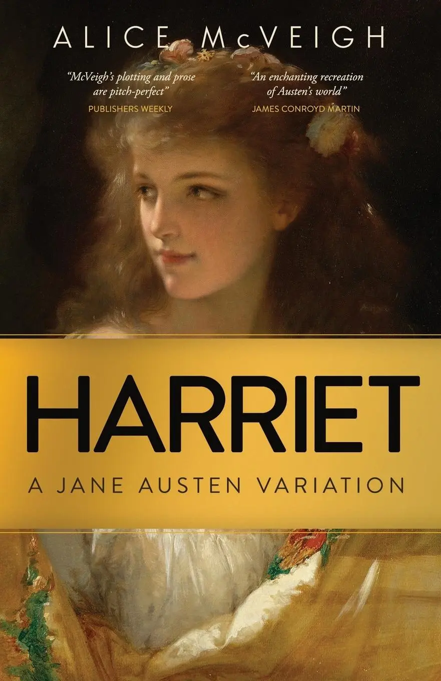 Cover: 9781916882331 | Harriet | A Jane Austen Variation | Alice McVeigh | Taschenbuch | 2022