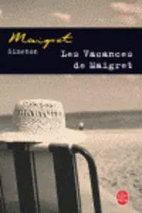 Cover: 9782253142331 | Les vacances de Maigret | Georges Simenon | Taschenbuch | 190 S.