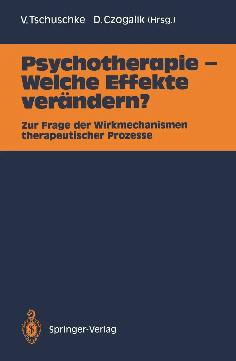 Cover: 9783540522331 | Psychotherapie - Welche Effekte verändern? | Dietmar Czogalik (u. a.)