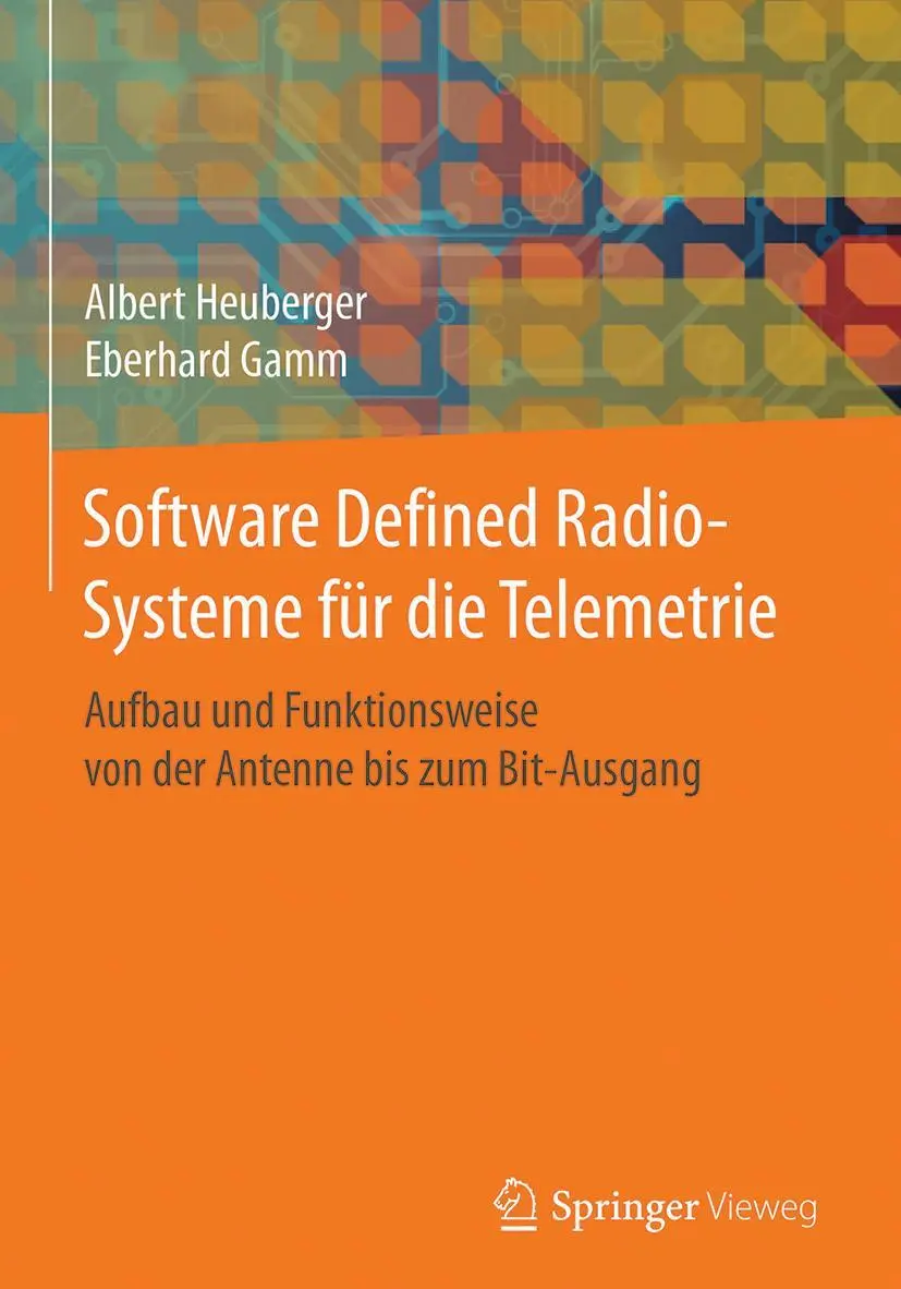 Cover: 9783662532331 | Software Defined Radio-Systeme für die Telemetrie | Heuberger (u. a.)
