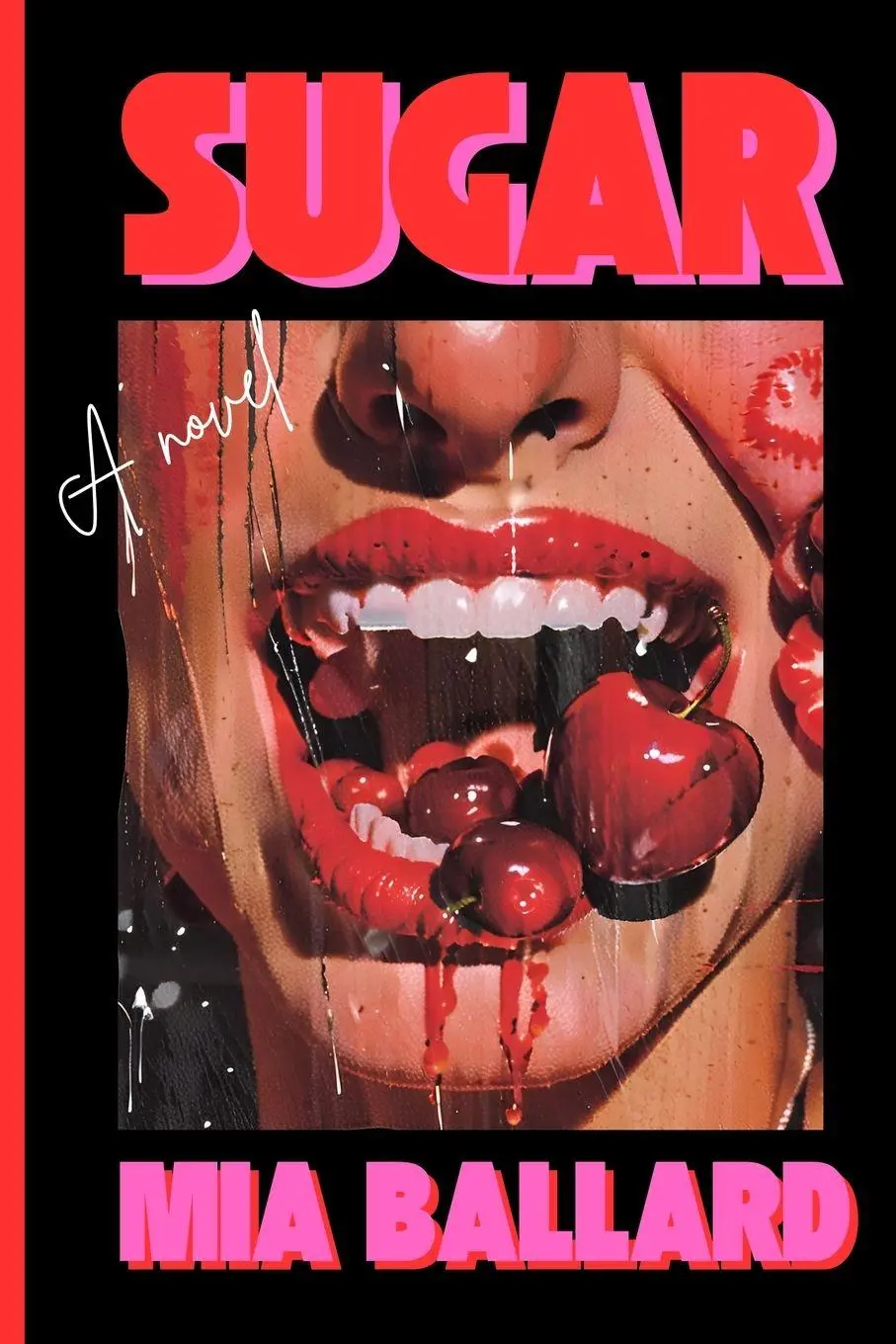 Cover: 9798330442331 | Sugar | Mia Ballard | Taschenbuch | Englisch | 2024 | Galaxy Press