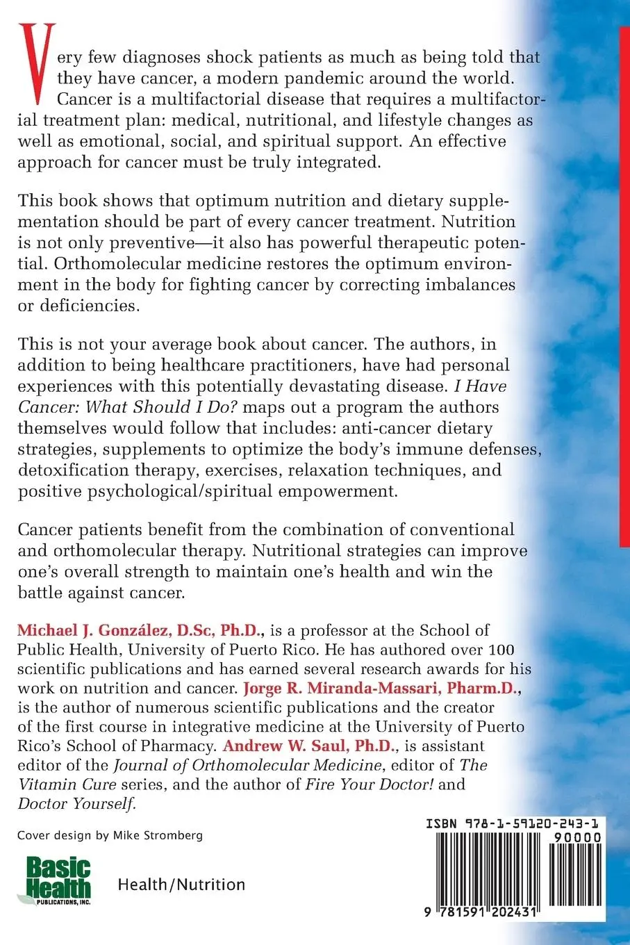 Rückseite: 9781591202431 | I Have Cancer | Michael J. Gonzalez (u. a.) | Taschenbuch | Englisch