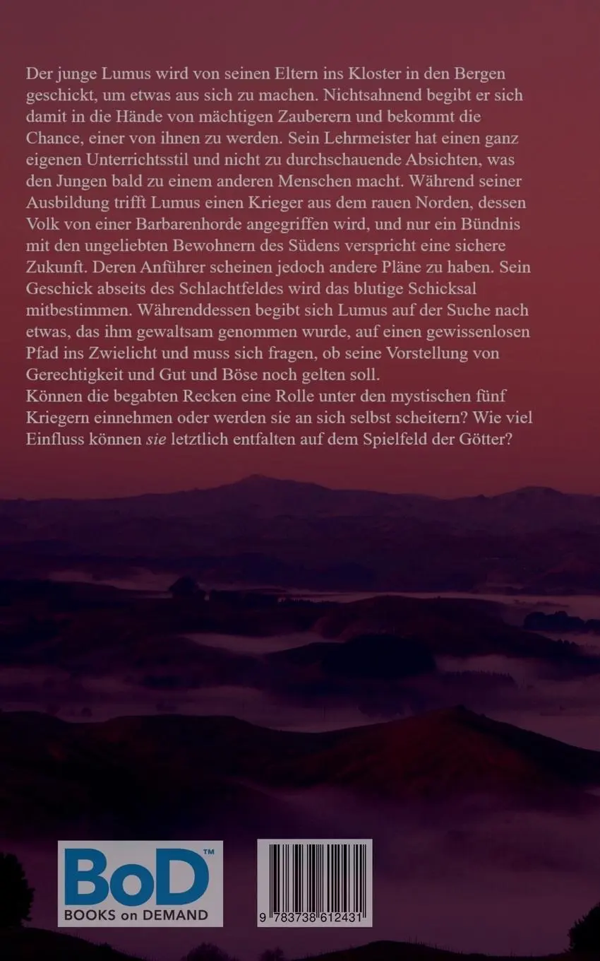 Rückseite: 9783738612431 | Die fünf Krieger | Lukas Hunziker | Taschenbuch | 412 S. | Deutsch