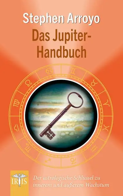 Cover: 9783890602431 | Das Jupiter-Handbuch | Stephen Arroyo | Taschenbuch | Kaufmann Porträt