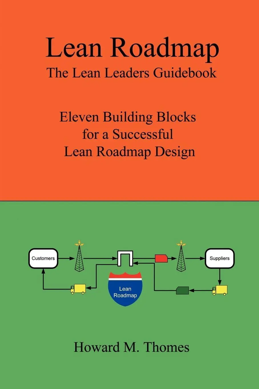 Cover: 9781411622531 | Lean Roadmap | Howard M. Thomes | Taschenbuch | Englisch | 2005