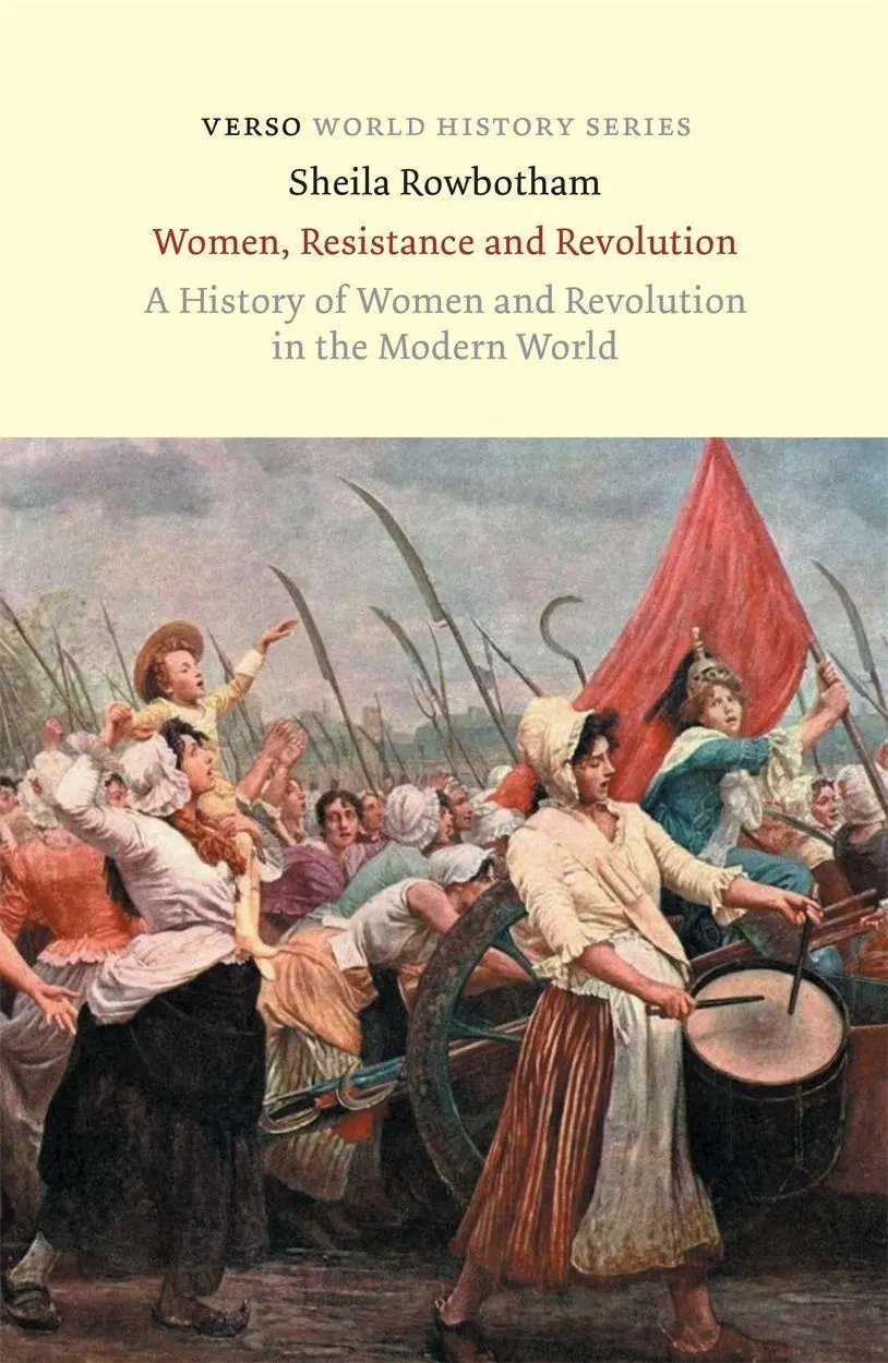Cover: 9781836742531 | Women, Resistance and Revolution | Sheila Rowbotham | Taschenbuch