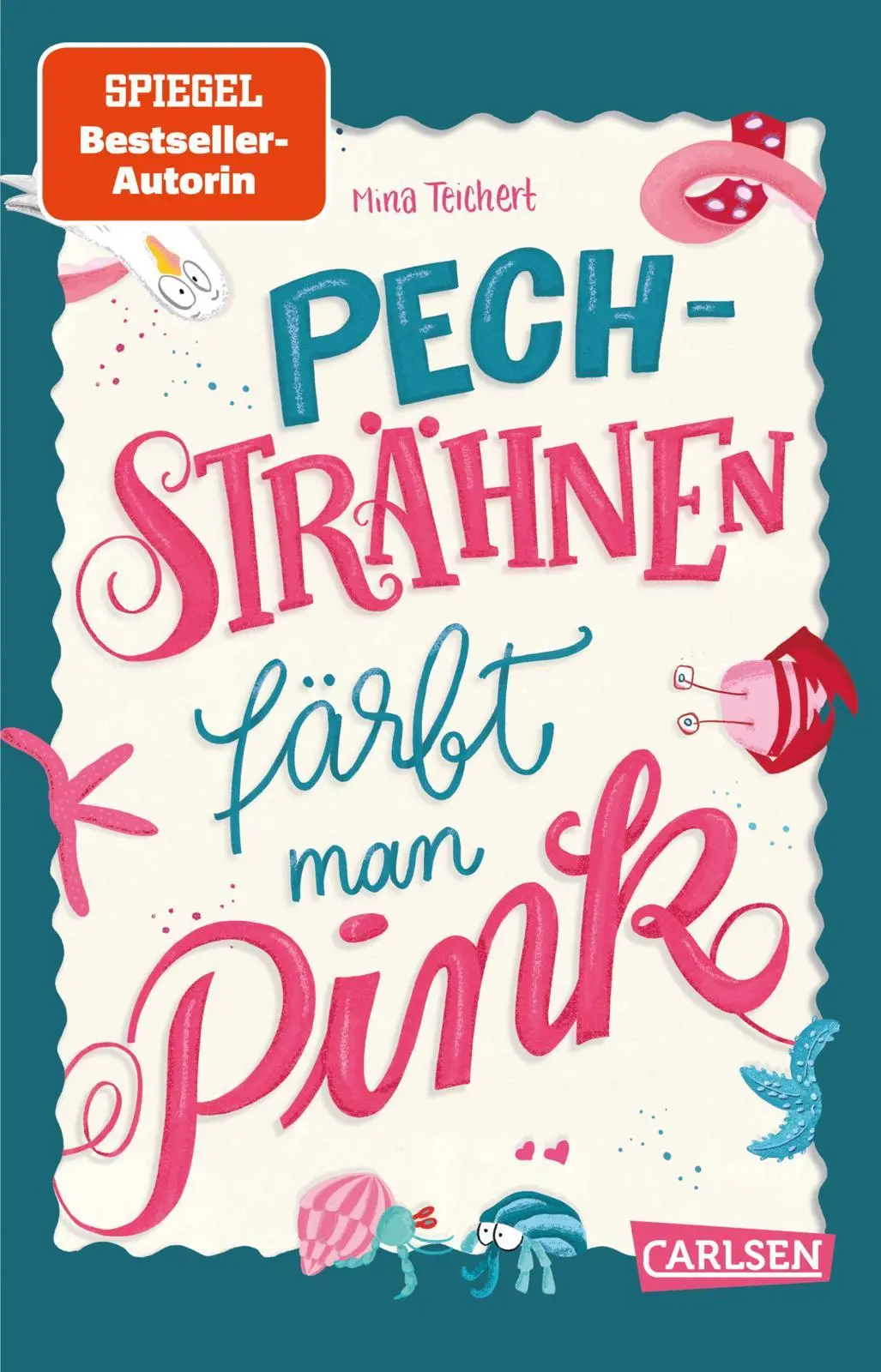 Cover: 9783551322531 | Pechsträhnen färbt man pink | Mina Teichert | Taschenbuch | 208 S.