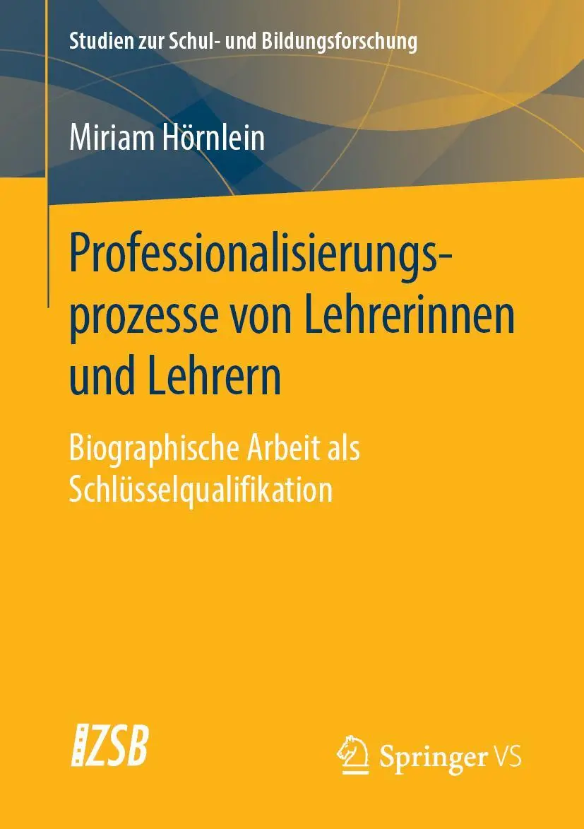 Cover: 9783658272531 | Professionalisierungsprozesse von Lehrerinnen und Lehrern | Hörnlein