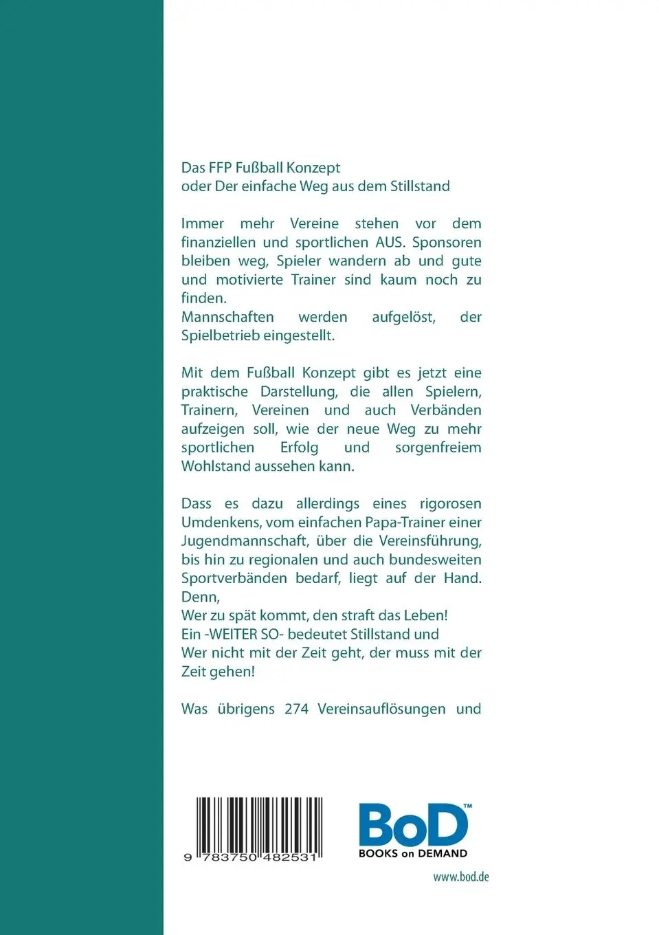 Rückseite: 9783750482531 | Das FFP Fußball Konzept | Der einfache Weg aus dem Stillstand | Gitzen