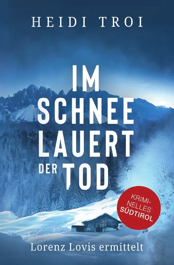Cover: 9783759872531 | Im Schnee lauert der Tod | Heidi Troi | Taschenbuch | 336 S. | Deutsch