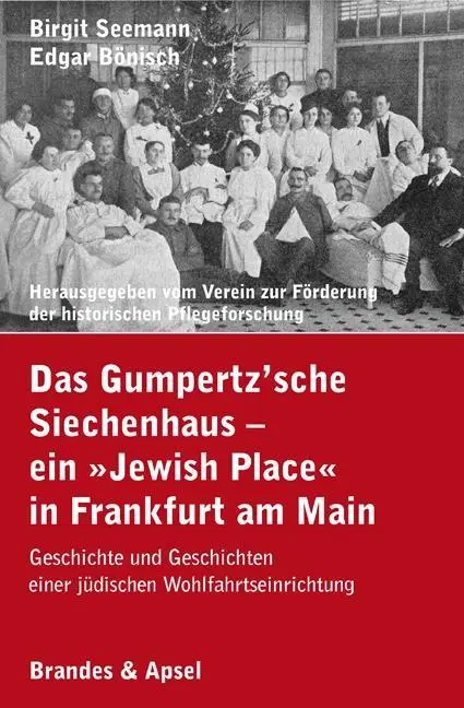 Cover: 9783955582531 | Das Gumpertz'sche Siechenhaus - ein 'Jewish Place' in Frankfurt am...