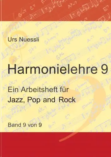 Cover: 9789403762531 | Harmonielehre 9. | Ein Arbeitsheft für Jazz, Pop and Rock | Nuessli