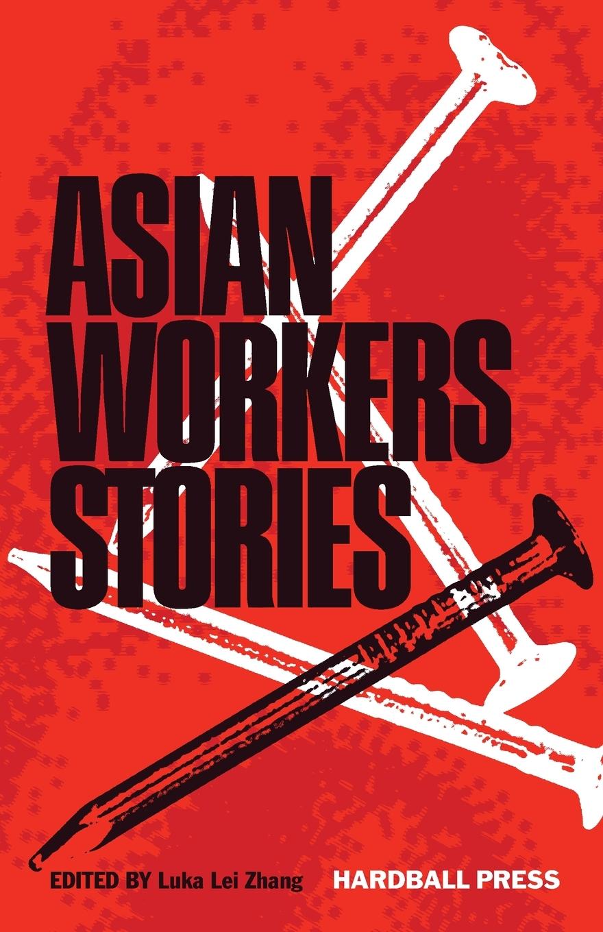 Cover: 9798989802531 | Asian Workers Stories | Luka Lei Lei Zhang | Taschenbuch | Englisch