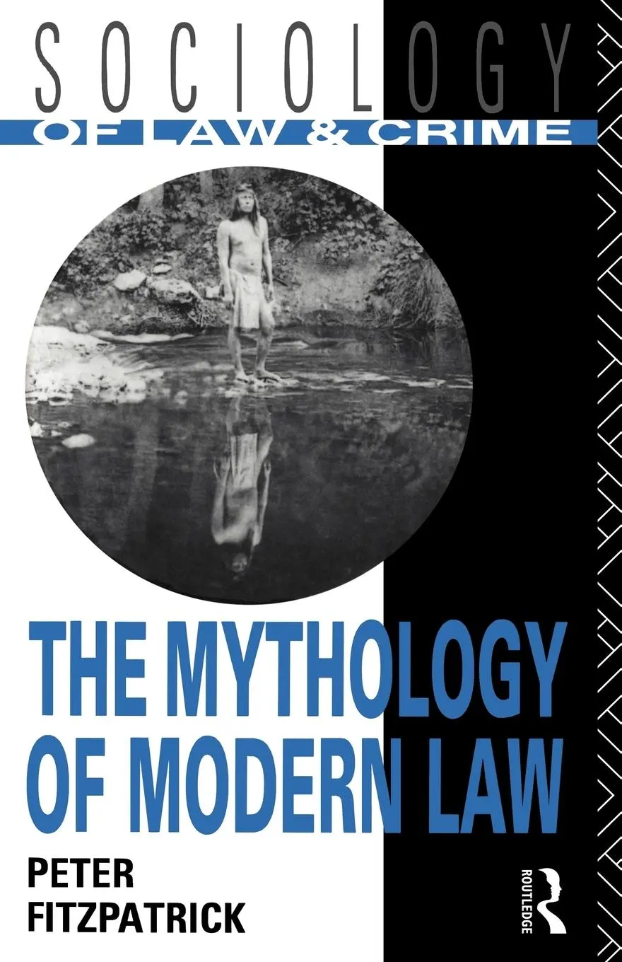 Cover: 9780415082631 | The Mythology of Modern Law | Peter Fitzpatrick | Taschenbuch | 1992