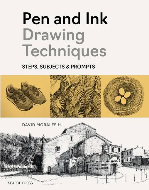 Cover: 9781800922631 | Pen and Ink Drawing Techniques | Steps, Subjects &amp; Prompts | H. | Buch