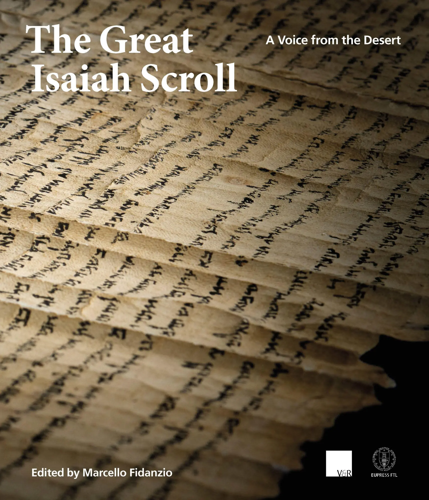 Cover: 9783525502631 | A Voice from the Desert | The Great Isaiah Scroll | Sant (u. a.)