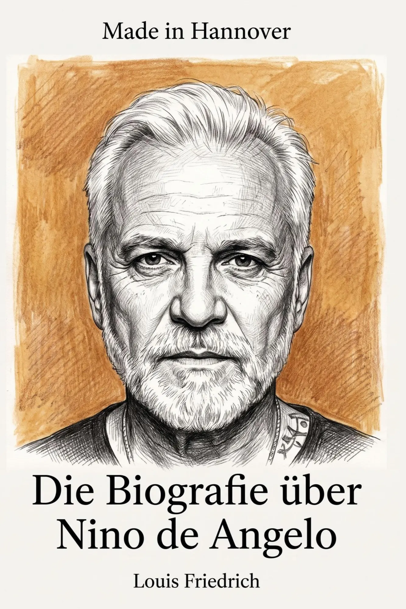 Cover: 9783696402631 | Die Biografie über Nino de Angelo | Made in Hannover | Louis Friedrich