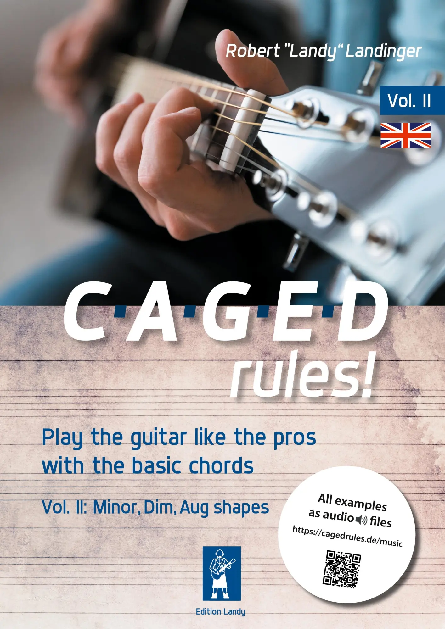 Cover: 9783757882631 | CAGEDrules! Volume 2 | Minor, Diminshed, Augmented Shapes | Landinger