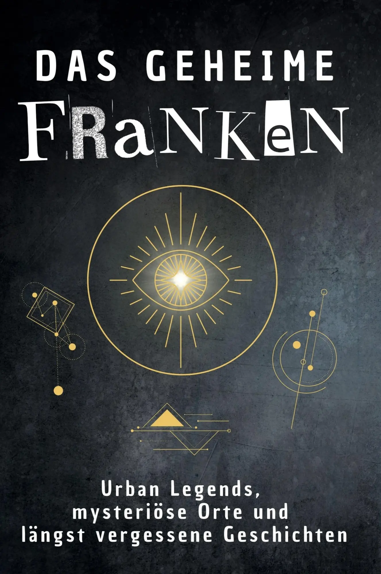 Cover: 9783759172631 | Das geheime Franken | Leon Schneider | Taschenbuch | 66 S. | Deutsch