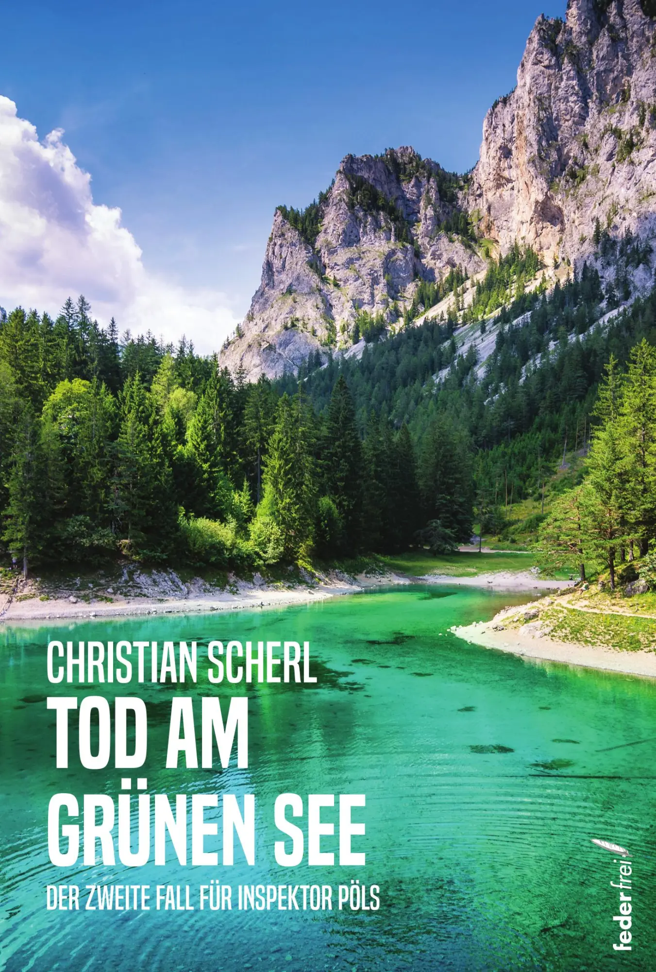 Cover: 9783990742631 | Tod am Grünen See | Christian Scherl | Taschenbuch | 362 S. | Deutsch