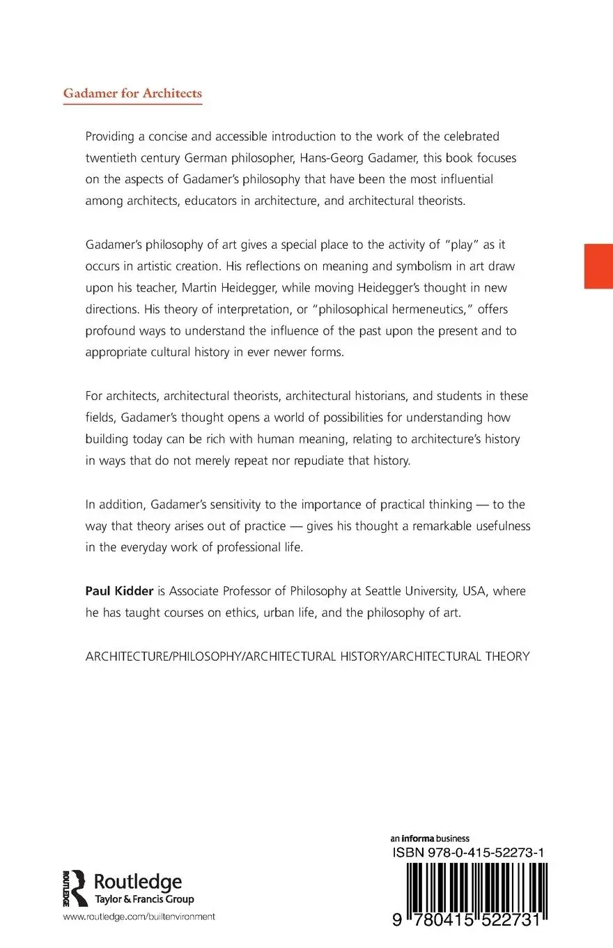 Rückseite: 9780415522731 | Gadamer for Architects | Paul Kidder | Taschenbuch | Englisch | 2012