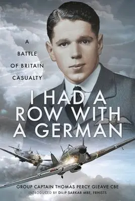 Cover: 9781399072731 | I Had a Row With a German | A Battle of Britain Casualty | by | Buch