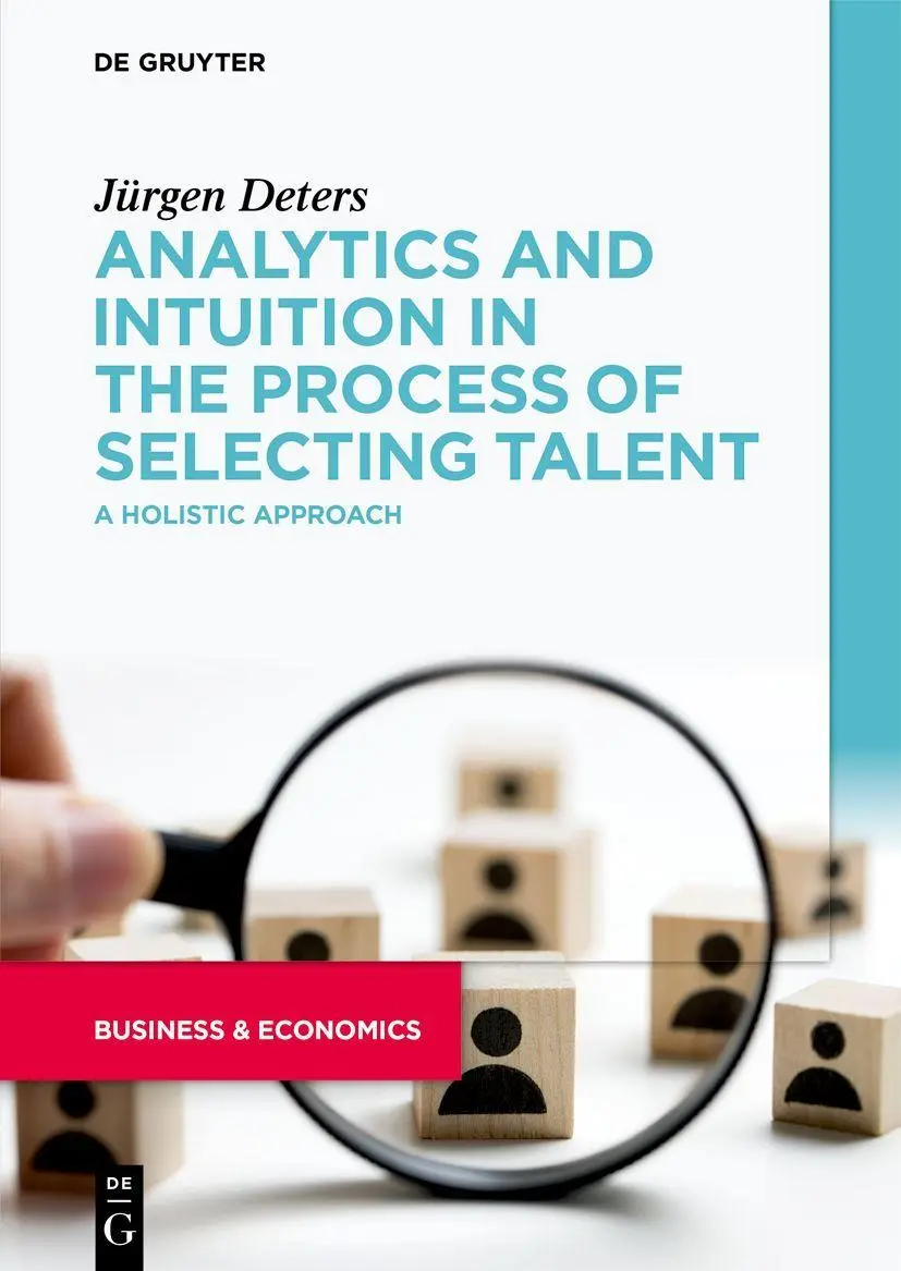 Cover: 9783110992731 | Analytics and Intuition in the Process of Selecting Talent | Deters