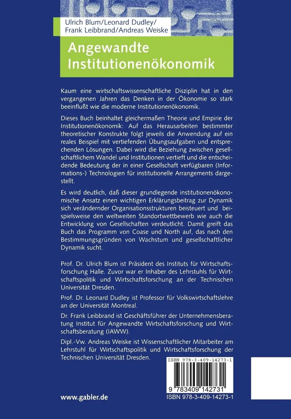 Rückseite: 9783409142731 | Angewandte Institutionenökonomik | Theorien - Modelle - Evidenz | Buch