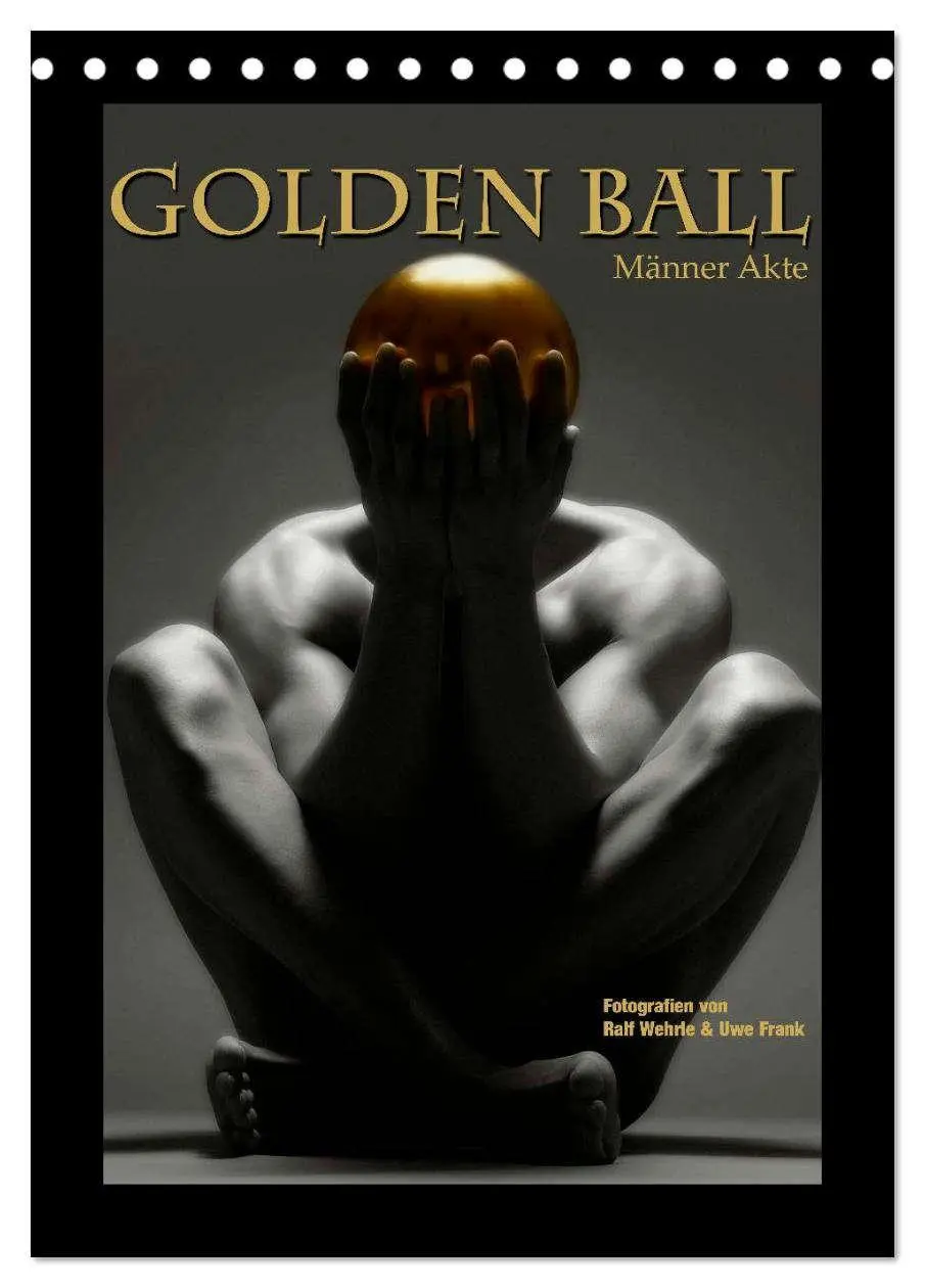 Cover: 9783516442731 | Golden Ball - Männer Akte (Tischkalender 2026 DIN A5 hoch),...