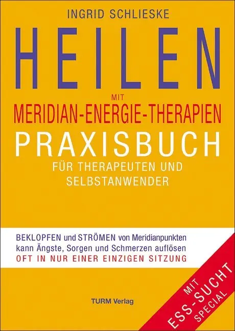 Cover: 9783799902731 | Heilen mit Meridian-Energie-Therapien | Ingrid Schlieske | Buch | 2005