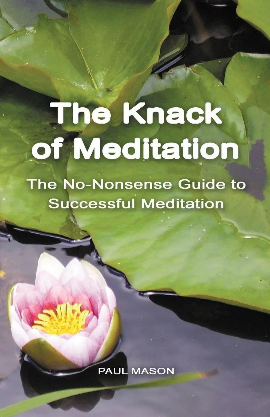 Cover: 9780956222831 | The Knack of Meditation | Paul Mason | Taschenbuch | Englisch | 2013