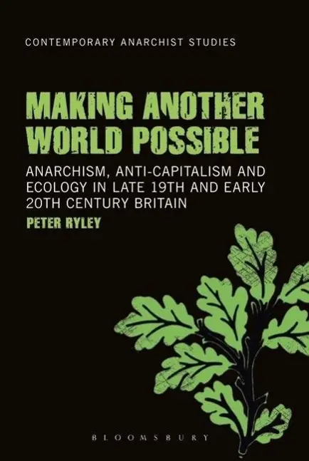 Cover: 9781501302831 | MAKING ANOTHER WORLD POSSIBLE | Peter Ryley | Taschenbuch | Englisch