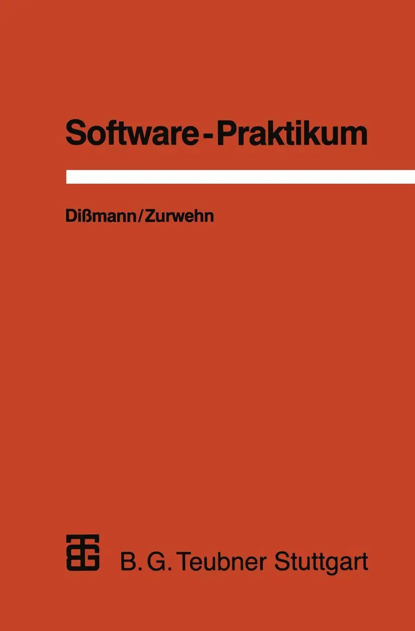Leitfäden der angewandten Informatik   Software-Praktikum - Stefan Dißmann Volker Zurwehn Kartoniert (TB)
