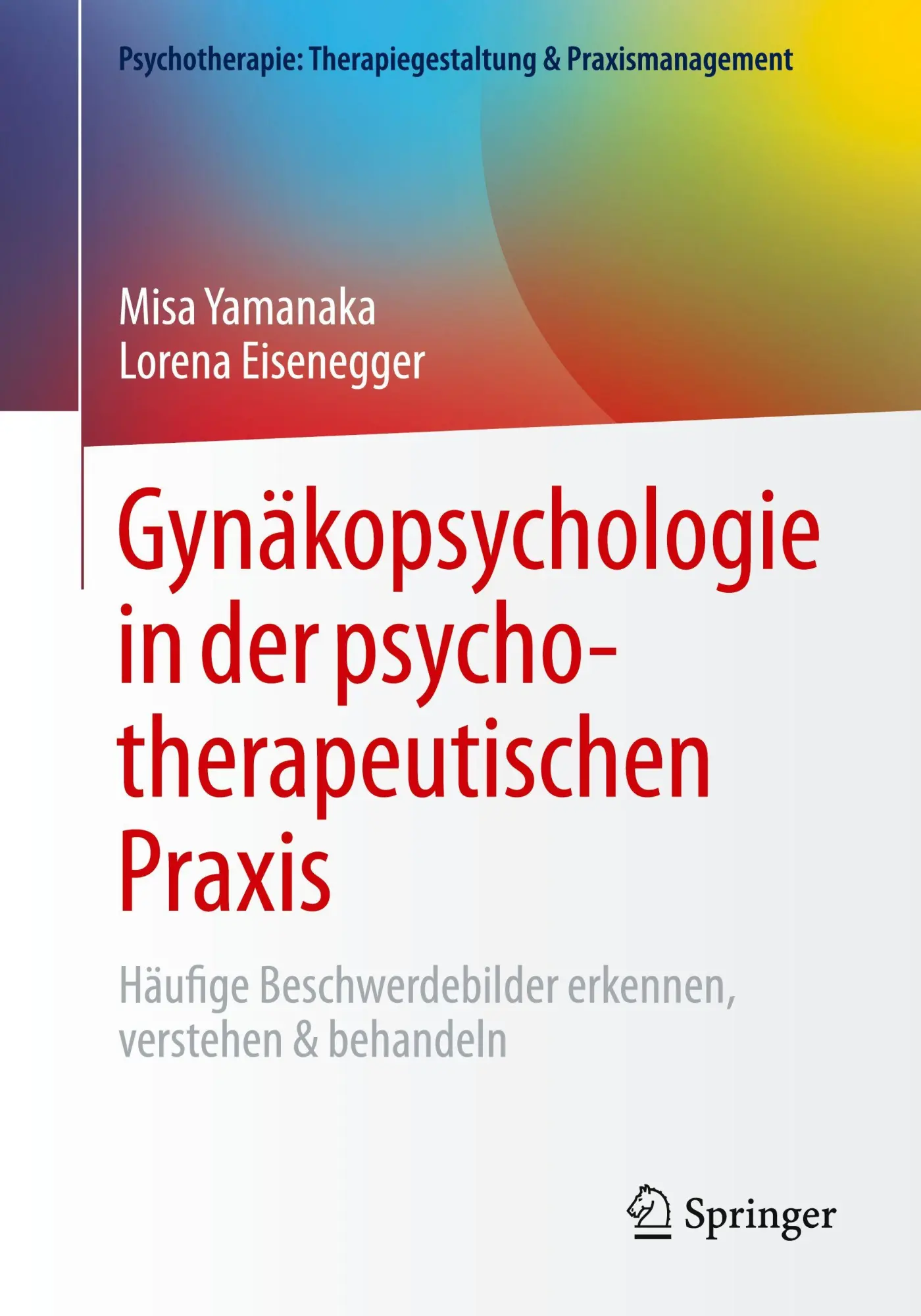 Cover: 9783662722831 | Gynäkopsychologie in der psychotherapeutischen Praxis | Taschenbuch
