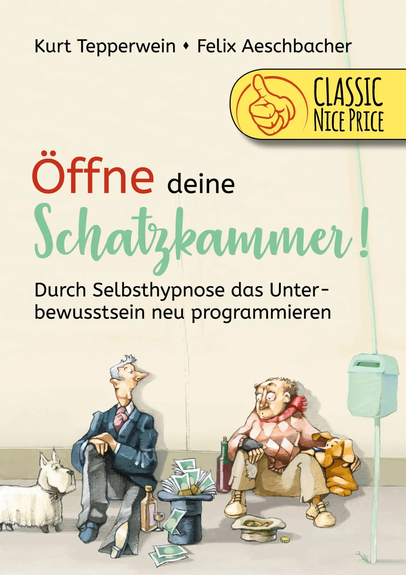 Cover: 9783752672831 | Öffne deine Schatzkammer | Kurt Tepperwein | Taschenbuch | Paperback