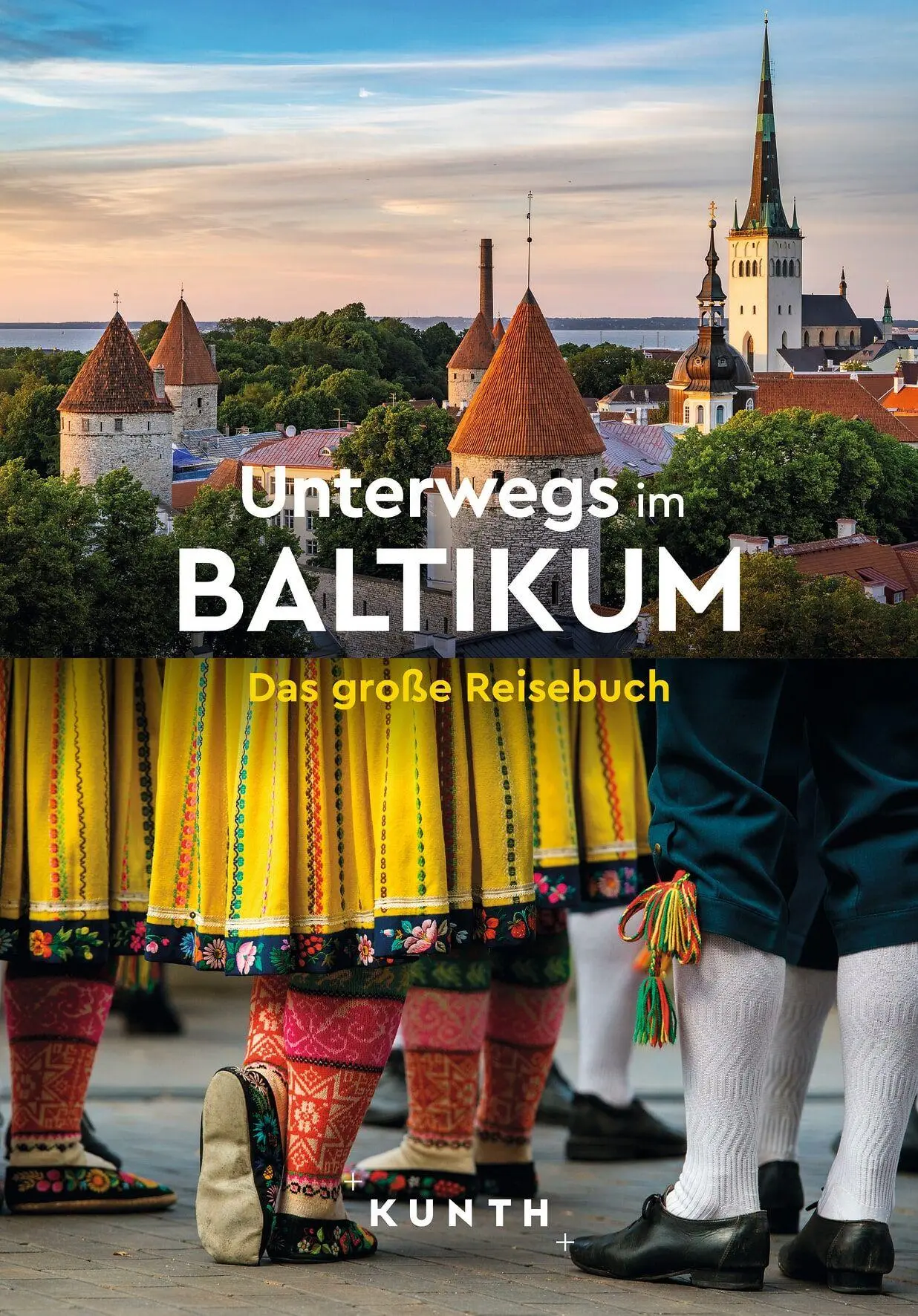 Cover: 9783969652831 | KUNTH Unterwegs im Baltikum | Das große Reisebuch | Mirko Kaupat