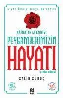 Cover: 9789752692831 | Kainatin Efendisi Peygamberimizin Hayati 2 | Salih Suruc | Taschenbuch