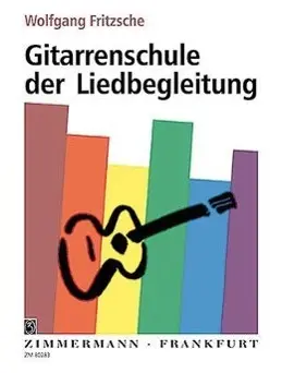 Cover: 9790010802831 | Gitarrenschule der Liedbegleitung | Wolfgang Fritzsche | Schulen