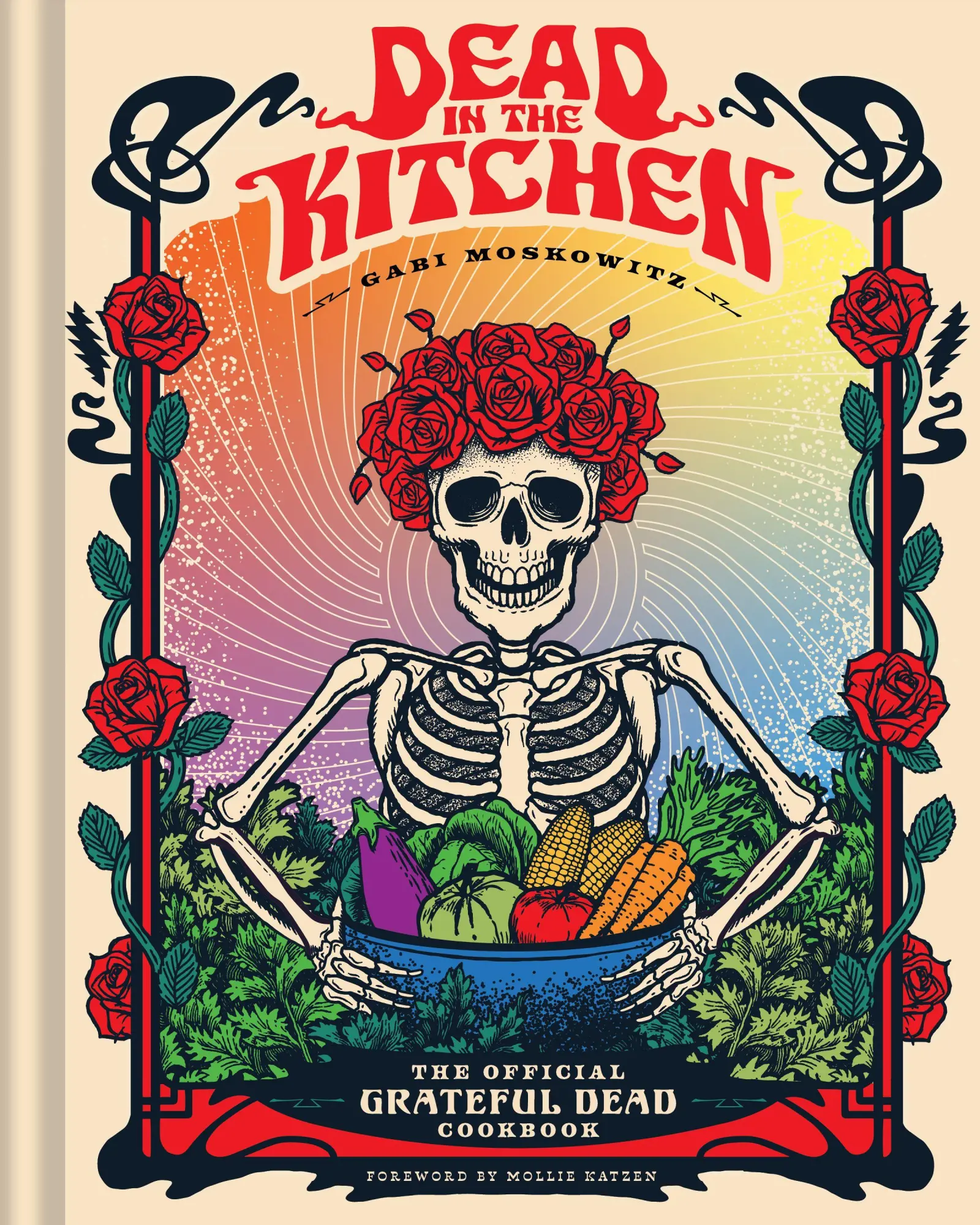 Cover: 9798886742831 | Dead in the Kitchen | The Official Grateful Dead Cookbook | Moskowitz
