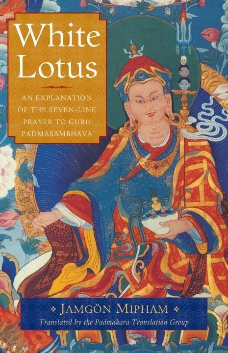 Cover: 9781611802931 | White Lotus: An Explanation of the Seven-Line Prayer to Guru...