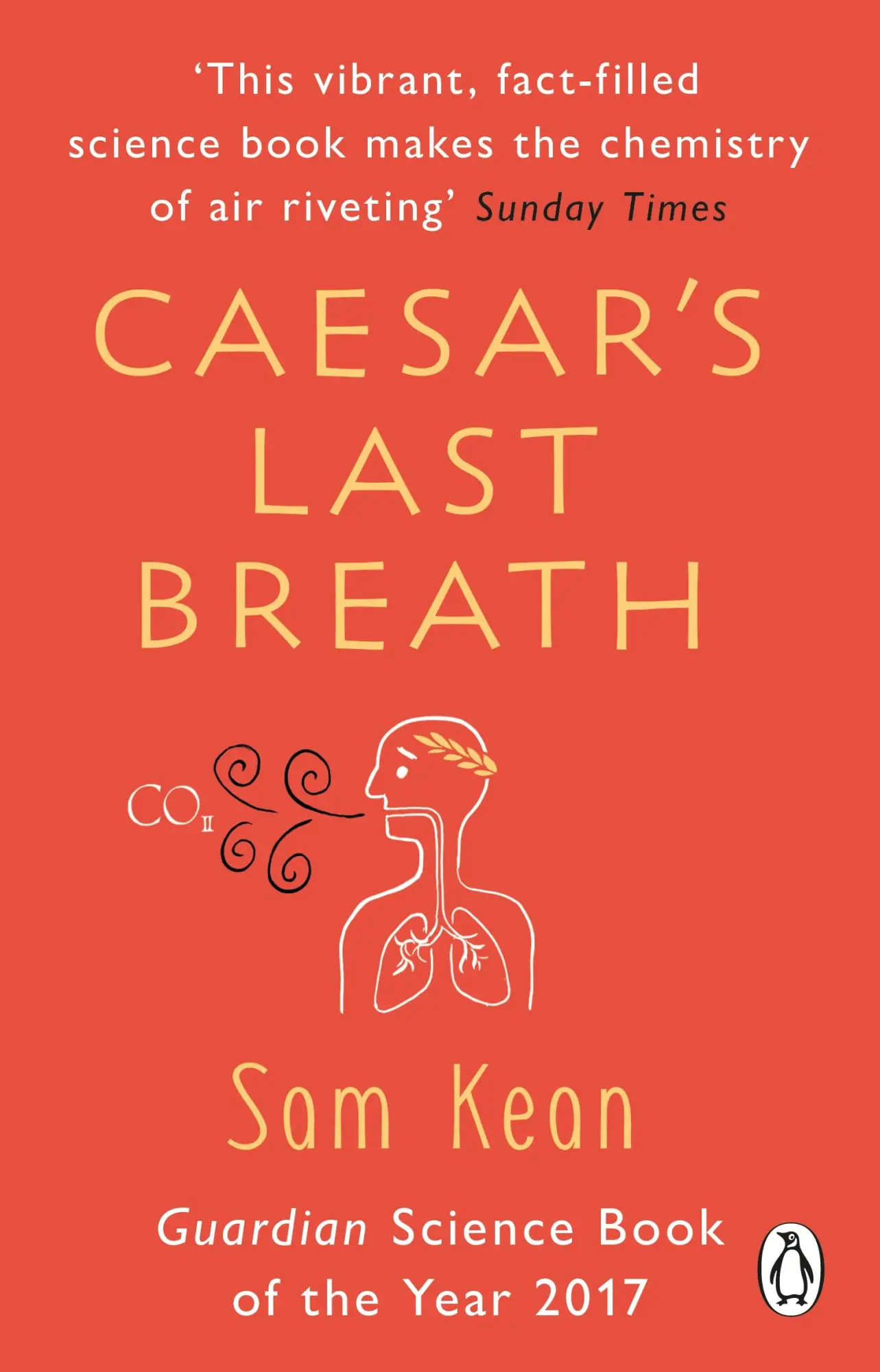 Cover: 9781784162931 | Caesar's Last Breath | The Epic Story of the Air Around Us | Sam Kean
