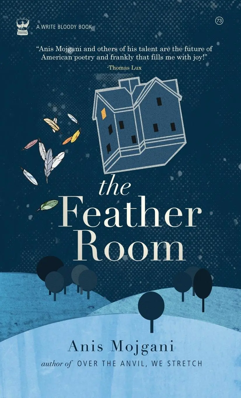 Cover: 9781938912931 | The Feather Room | Anis Mojgani | Buch | Englisch | 2011