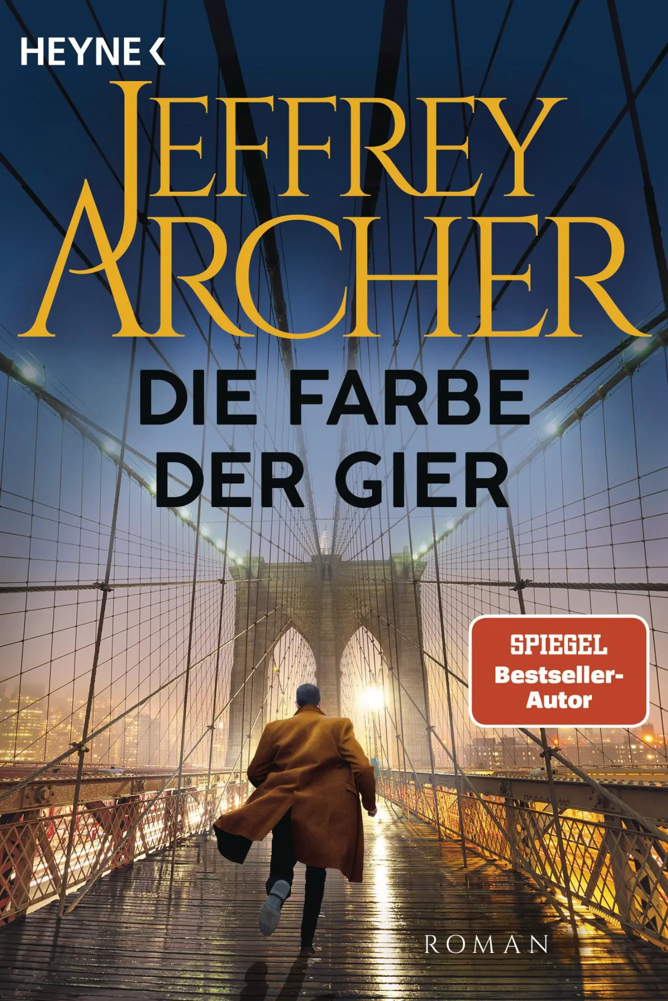 Cover: 9783453442931 | Die Farbe der Gier | Roman | Jeffrey Archer | Taschenbuch | 512 S.